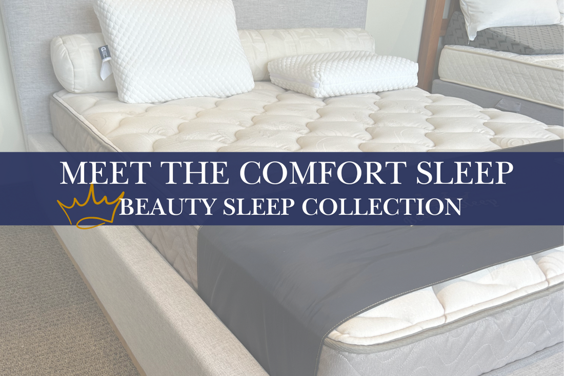 Sleep Made Simple: Meet the Beauty Sleep Mattress Collection