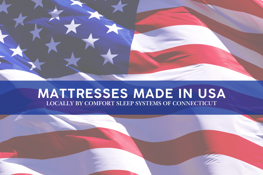 Why buy a mattress made in the USA